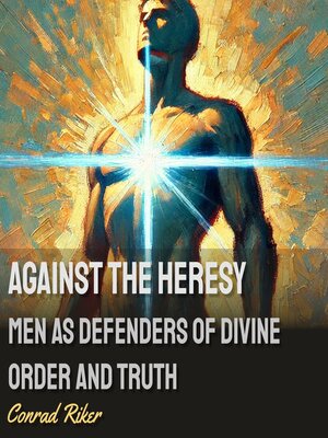 cover image of Against the Heresy